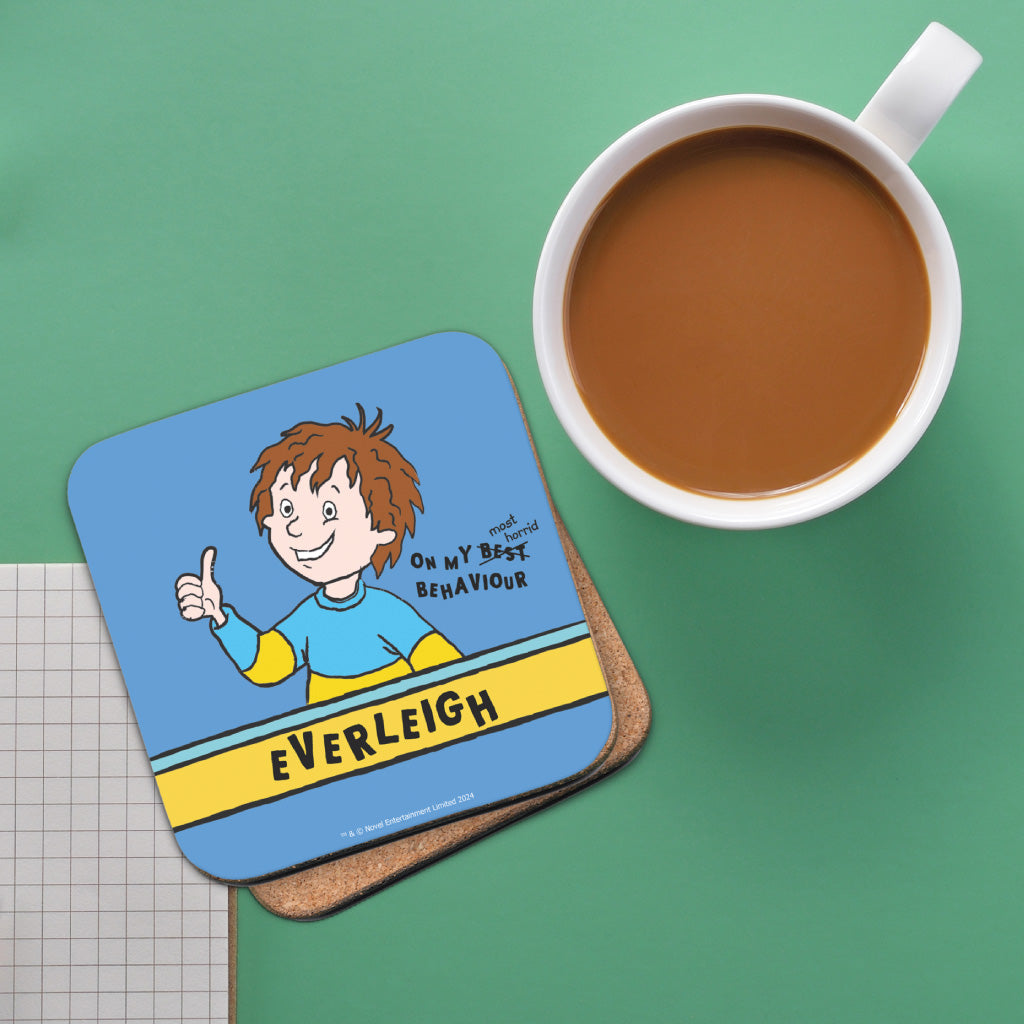 On My Most Horrid Behaviour Personalised Coaster
