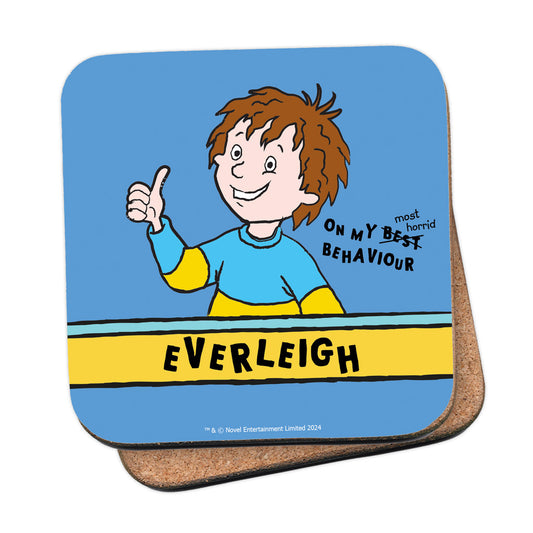 On My Most Horrid Behaviour Personalised Coaster
